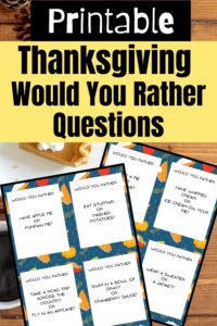 Would You Rather Thanksgiving