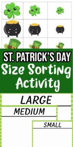 Saint Patrick’s Day Shamrock Size Sorting