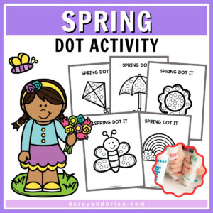 Preview of all five spring themed do a dot coloring pages. Image is decorated with colorful clipart of a Black girl holding flowers and a butterfly. One corner shows a toddler's hands holding a dot marker.