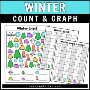 Cyan background with cyan text saying 'Winter,' and white text on a black rectangular textbox saying 'Count and Graph.' Preview of Winter Count and Graph worksheet featuring winter-themed designs, along with 3 different pages of activities, including one colored page.