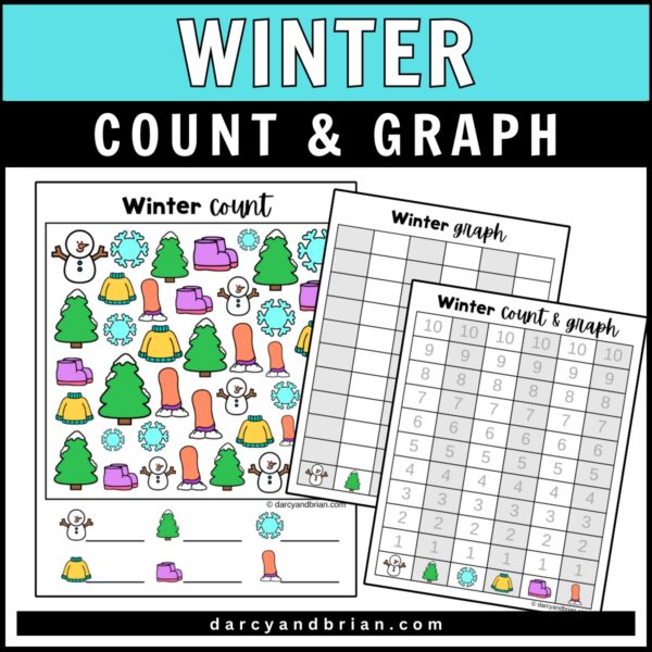 Cyan background with cyan text saying 'Winter,' and white text on a black rectangular textbox saying 'Count and Graph.' Preview of Winter Count and Graph worksheet featuring winter-themed designs, along with 3 different pages of activities, including one colored page.