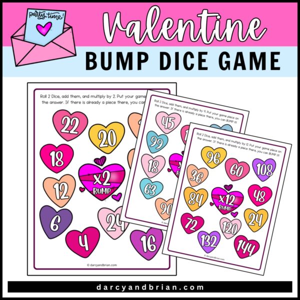 White text on a pink background says 'Valentine's,' followed by black text on a sky blue background that reads 'Bump Dice Game.' Three pages of the Bump Dice Game are displayed, each featuring heart designs and a Valentine’s theme.